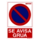 Imagen de Cartel Prohibido Aparcar Llamamos Grua 30x21