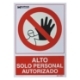 Imagen de Cartel Alto Acceso Solo Personal Autorizado 30x21