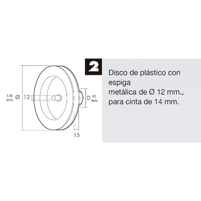 Imagen de Disco Persiana Plastico Espiga Metalica 136x40 mm. Cinta 14 mm.